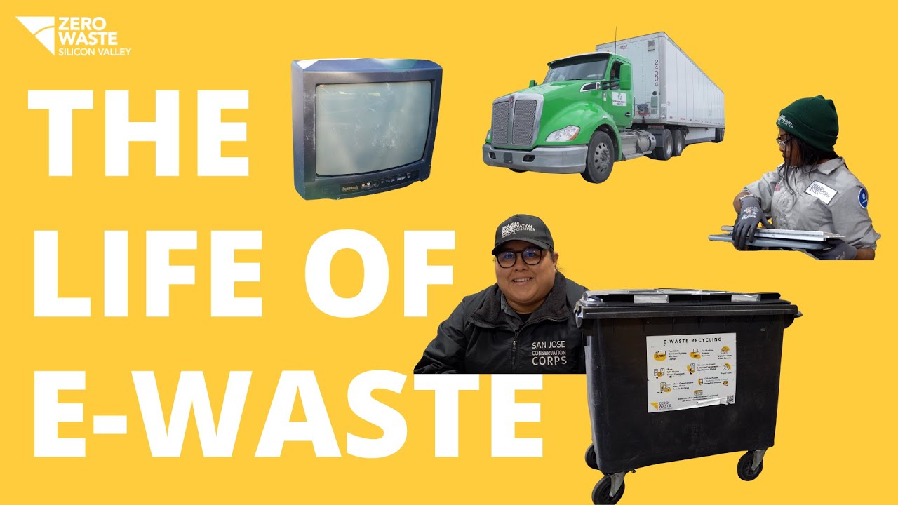 “Yellow thumbnail with the Zero Waste Silicon Valley logo, the text ‘The Life of E-Waste,’ and images of a TV, recycling truck, workers, and an e-waste bin.